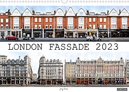 Kalender London Fassade 2023 (Wandkalender 2023 DIN A3 quer) von Jörg Rom