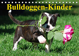 Kalender Bulldoggen-Kinder (Tischkalender 2023 DIN A5 quer) von Elisabeth Stanzer