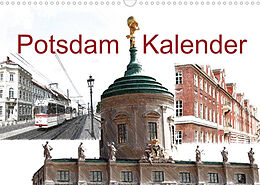 Kalender Potsdam Kalender (Wandkalender 2023 DIN A3 quer) von Bernd Witkowski