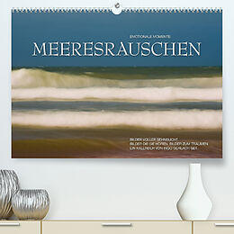 Kalender Emotionale Momente: Meeresrauschen / CH-Version (Premium, hochwertiger DIN A2 Wandkalender 2023, Kunstdruck in Hochglanz) von Ingo Gerlach GDT