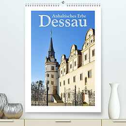 Kalender Dessau - Anhaltisches Erbe (Premium, hochwertiger DIN A2 Wandkalender 2023, Kunstdruck in Hochglanz) von LianeM