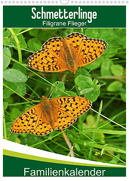 Kalender Schmetterlinge: Filigrane Flieger / Familienkalender (Wandkalender 2023 DIN A3 hoch) von Karl-Hermann Althaus