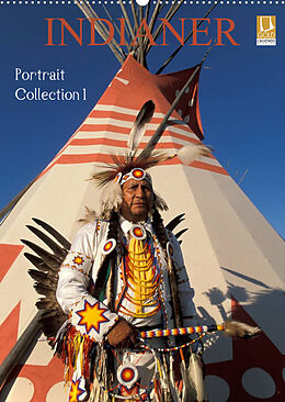 Kalender Indianer, Portrait Collection 1 (Wandkalender 2023 DIN A2 hoch) von Christian Heeb