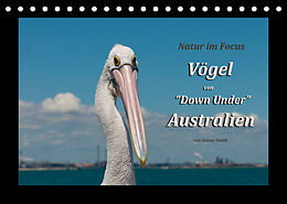 Kalender Vögel von "Down Under" Australien (Tischkalender 2023 DIN A5 quer) von Sidney Smith