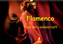 Kalender Flamenco - Tanz der Leidenschaft (Wandkalender 2023 DIN A3 quer) von Brigitte Dürr / Gabi Hampe