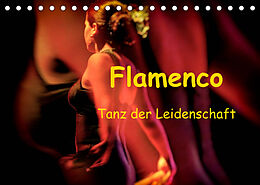 Kalender Flamenco - Tanz der Leidenschaft (Tischkalender 2023 DIN A5 quer) von Brigitte Dürr / Gabi Hampe