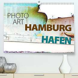 Kalender Photo-Art / Hamburg Hafen (Premium, hochwertiger DIN A2 Wandkalender 2023, Kunstdruck in Hochglanz) von Susanne Sachers