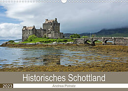 Kalender Historisches Schottland (Wandkalender 2023 DIN A3 quer) von Andrea Potratz