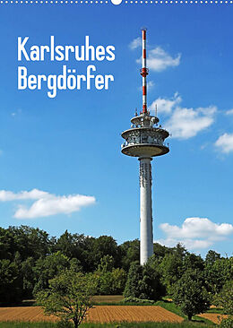 Kalender Karlsruhes Bergdörfer (Wandkalender 2023 DIN A2 hoch) von Klaus Eppele