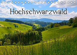 Kalender Hochschwarzwald (Tischkalender 2023 DIN A5 quer) von Bildagentur Geduldig