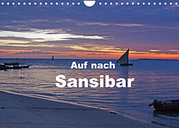 Kalender Auf nach Sansibar (Wandkalender 2023 DIN A4 quer) von Bettina Blaß