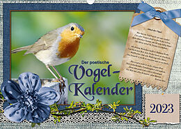 Kalender Der poetische Vogelkalender (Wandkalender 2023 DIN A3 quer) von Sabine Löwer