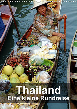 Kalender Thailand - Eine kleine Rundreise (Wandkalender 2023 DIN A3 hoch) von Dr. Rudolf Blank