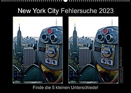 Kalender New York City Fehlersuche 2023 (Wandkalender 2023 DIN A2 quer) von Fotos © Mirko Weigt, Hamburg