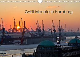 Kalender Zwölf Monate in Hamburg (Wandkalender 2023 DIN A4 quer) von Caladoart