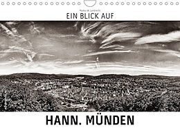Kalender Ein Blick auf Hann. Münden (Wandkalender 2023 DIN A4 quer) von Markus W. Lambrecht