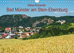 Kalender Nahe-Romantik: Bad Münster am Stein-Ebernburg (Wandkalender 2023 DIN A4 quer) von Erhard Hess