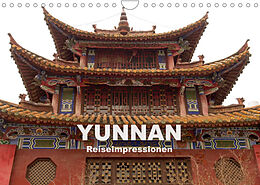 Kalender Yunnan - Reiseimpressionen (Wandkalender 2023 DIN A4 quer) von Winfried Rusch