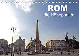 Kalender Rom - die Höhepunkte (Tischkalender 2023 DIN A5 quer) von Brigitte Dürr