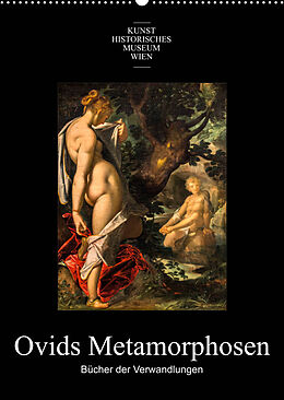 Kalender Ovids Metamorphosen - Bücher der VerwandlungenAT-Version (Wandkalender 2023 DIN A2 hoch) von Alexander Bartek