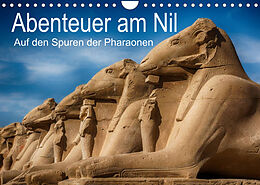 Kalender Abenteuer am Nil. Auf den Spuren der Pharaonen (Wandkalender 2023 DIN A4 quer) von Steffen Wenske