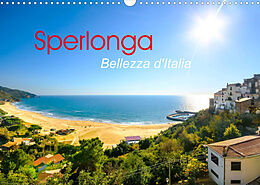 Kalender Sperlonga - Bellezza d'Italia (Wandkalender 2023 DIN A3 quer) von Alessandro Tortora