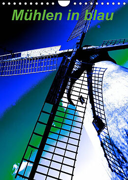 Kalender Mühlen in blau (Wandkalender 2023 DIN A4 hoch) von Gabriele Voigt-Papke