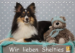 Kalender Wir lieben Shelties (Tischkalender 2023 DIN A5 quer) von Marion Reiß - Seibert