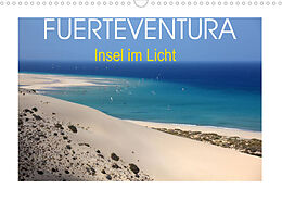 Kalender Fuerteventura - Insel im Licht (Wandkalender 2023 DIN A3 quer) von Thomas Fietzek