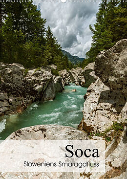 Kalender Soca - Sloweniens Smaragdfluss (Wandkalender 2023 DIN A2 hoch) von Alexander Bartek