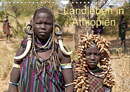Kalender Landleben in Äthiopien (Wandkalender 2023 DIN A4 quer) von Dr. Willy Brüchle