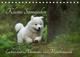Kalender Kleine Samojeden - Eisbärchen Abenteuer im Märchenwald (Tischkalender 2023 DIN A5 quer) von Claudia Pelzer / www.Pelzer-Photography.com