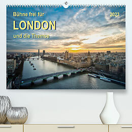 Kalender Bühne frei für London und die Themse (Premium, hochwertiger DIN A2 Wandkalender 2023, Kunstdruck in Hochglanz) von Peter Roder