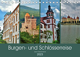 Kalender Burgen- und Schlösserreise durch Deutschland (Tischkalender 2023 DIN A5 quer) von Andrea Janke