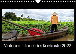 Kalender Vietnam  Land der Kontraste 2023 (Wandkalender 2023 DIN A4 quer) von © Mirko Weigt, Hamburg