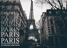 Kalender Paris - in schwarz und weiss (Wandkalender 2023 DIN A3 quer) von Christian Lindau