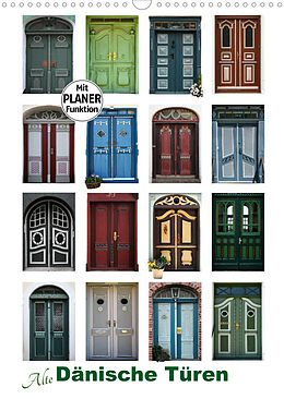 Kalender Alte Dänische Türen (Wandkalender 2023 DIN A3 hoch) von Carina-Fotografie