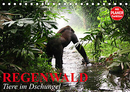 Kalender Regenwald. Tiere im Dschungel (Tischkalender 2023 DIN A5 quer) von Elisabeth Stanzer
