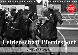 Kalender Leidenschaft Pferdesport - Impressionen (Wandkalender 2023 DIN A4 quer) von Elisabeth Stanzer