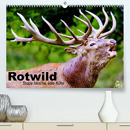 Kalender Rotwild. Edle Hirsche, stolze Kühe (Premium, hochwertiger DIN A2 Wandkalender 2023, Kunstdruck in Hochglanz) von Elisabeth Stanzer