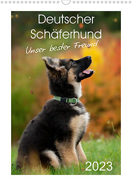 Kalender Deutscher Schäferhund - unser bester Freund (Wandkalender 2023 DIN A3 hoch) von Petra Schiller