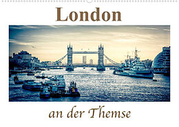Kalender London an der Themse (Wandkalender 2023 DIN A2 quer) von Steffen Wenske