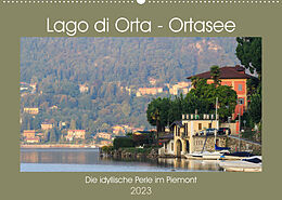 Kalender Lago di Orta - Ortasee (Wandkalender 2023 DIN A2 quer) von we're photography / Werner Rebel