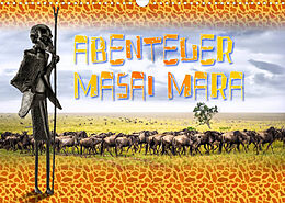 Kalender Abenteuer Masai Mara (Wandkalender 2023 DIN A3 quer) von Dieter Gödecke