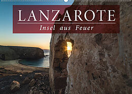 Kalender Lanzarote - Insel aus Feuer (Wandkalender 2023 DIN A2 quer) von Florian Kunde