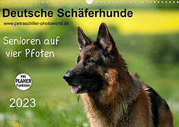 Kalender Deutsche Schäferhunde - Senioren auf vier Pfoten (Wandkalender 2023 DIN A3 quer) von Petra Schiller