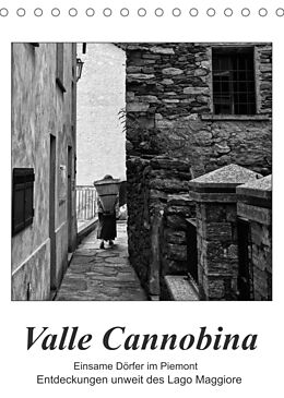 Kalender Valle Cannobina - Einsame Dörfer im Piemont (Tischkalender 2023 DIN A5 hoch) von Walter J. Richtsteig