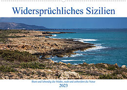 Kalender Widersprüchliches Sizilien (Wandkalender 2023 DIN A2 quer) von Birgit Matejka