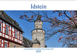 Kalender Idstein vom Frankfurter Taxifahrer Petrus Bodenstaff (Wandkalender 2023 DIN A2 quer) von Petrus Bodenstaff