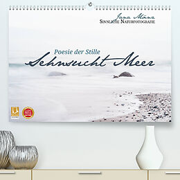 Kalender Sehnsucht Meer - Poesie der Stille (Premium, hochwertiger DIN A2 Wandkalender 2023, Kunstdruck in Hochglanz) von Jana Mänz